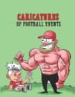 Image for Caricatures of Football Events : Drawing funny