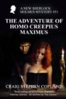 Image for The Adventure of Homo Creepius Maximus : A New Sherlock Holmes Mystery #51