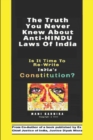 Image for The Truth You Never Knew About Anti-HINDU Laws Of India