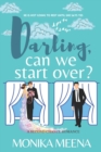 Image for Darling, Can We Start Over? : A Second Chance Romantic Comedy