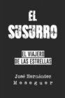 Image for El Susurro [El Viajero de Las Estrellas]