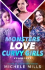 Image for Monsters Love Curvy Girls, Books 1-3