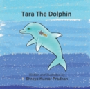 Image for Tara The Dolphin
