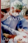 Image for The Healer of Wounded Hearts