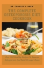 Image for The Complete Osteoporosis Diet Cookbook