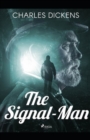 Image for The Signal-Man(Annotated Edition)