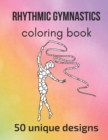 Image for Rhythmic Gymnastics Coloring Book