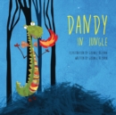 Image for Dandy In Jungle