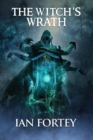 Image for The Witch&#39;s Wrath : Supernatural Suspense Thriller with Ghosts