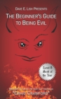 Image for The Beginner&#39;s Guide to Being Evil