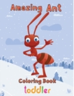 Image for Amazing Ant Coloring Book Toddler