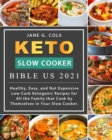 Image for Keto Slow Cooker Bible US 2021