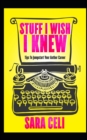 Image for Stuff I Wish I Knew : Tips To Jumpstart Your Author Career