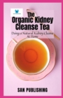 Image for The Organic Kidney Cleanse Tea