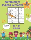 Image for Sudoku Para Ninos Top 6 - 8 Anos : Con Frases Motivadoras