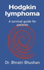 Image for Hodgkin lymphoma : A survival guide for patients