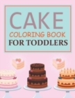 Image for Cake Coloring Book For Toddlers