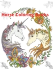 Image for Horse coloring books : The Ultimate Guide to Caring for Horses for Kids