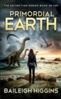Image for Primordial Earth : Book 7