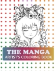 Image for The Manga Artist&#39;s Coloring Book