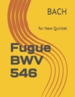 Image for Fugue BWV 546 : for New Quintet