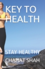 Image for Key to Health : Stay Healthy