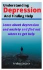 Image for Understanding Depression and Finding Help