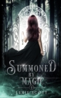 Image for Summoned by Magic