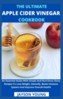 Image for The Ultimate Apple Cider Vinegar Cookbook