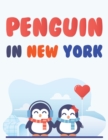 Image for Penguin In New York : Penguin Coloring Book