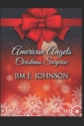 Image for American Angels-Christmas Surprise