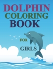 Image for Dolphin Coloring Book For Girls