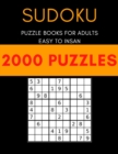 Image for Sudoku with 2000 puzzles : Sudoku puzzle book for adults easy to insan