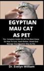 Image for Egyptian Mau As Pet