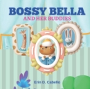 Image for Bossy Bessie and her Buddies