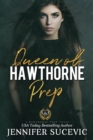 Image for Queen of Hawthorne Prep (Hawthorne Prep Book 2)