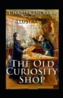 Image for The Old Curiosity Shop Illustrated