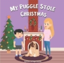 Image for My Puggle Stole Christmas