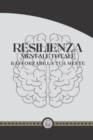 Image for Resilienza Mentale Totale