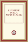 Image for Il Potere Della Mindfulness