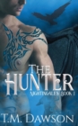 Image for The Hunter : Nightingales Book 1