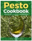 Image for Pesto Cookbook : Pesto Recipes to Spice Up Your Side Dishes