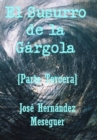 Image for El Susurro de la Gargola [Parte Tercera]