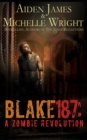 Image for Blake 187 : A Zombie Revolution