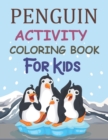 Image for Penguin Activity Coloring Book For Kids