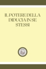 Image for Il Potere Della Diducia in Se Stessi