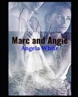 Image for Marc and Angie