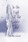Image for In the Light of the white Tie