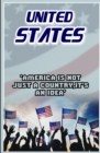 Image for United State : America is not Just a Country, It&#39;s an Idea