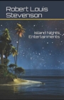Image for Island Nights&#39; Entertainments illustrated edition